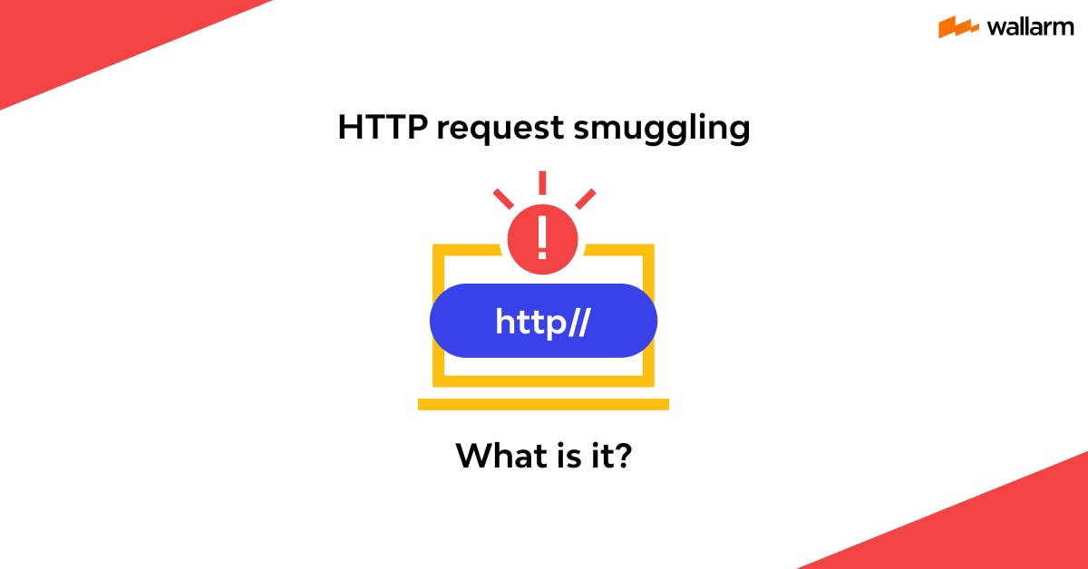 HTTP Request Smuggling Definition, Examples & Prevention 🌐
